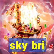 sky bri